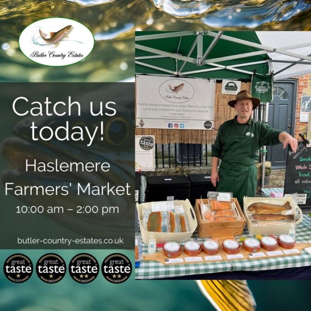 Good morning, join us today at Haslemere Farmers' Market! With so many amazing local producers, you’re bound to discover a fresh favourite. Can't make it today? Shop our trout products online or visit The Troutlet in Winchester every Thursday and Friday, 12-4 pm! You can find all the details on our website at butler-country-estates.co.uk 🎣💚⭐️🐟 #hampshiretrout #freshtrout #smokedtroutpate #freshsmokedtroutpate #smokedfish #smallbusiness #supportlocal #buylocal #localproduce #foodproducers #farmersmarket #greattaste #hampshire #hampshirefarmers #hampshirefarmersmarket #haslemere